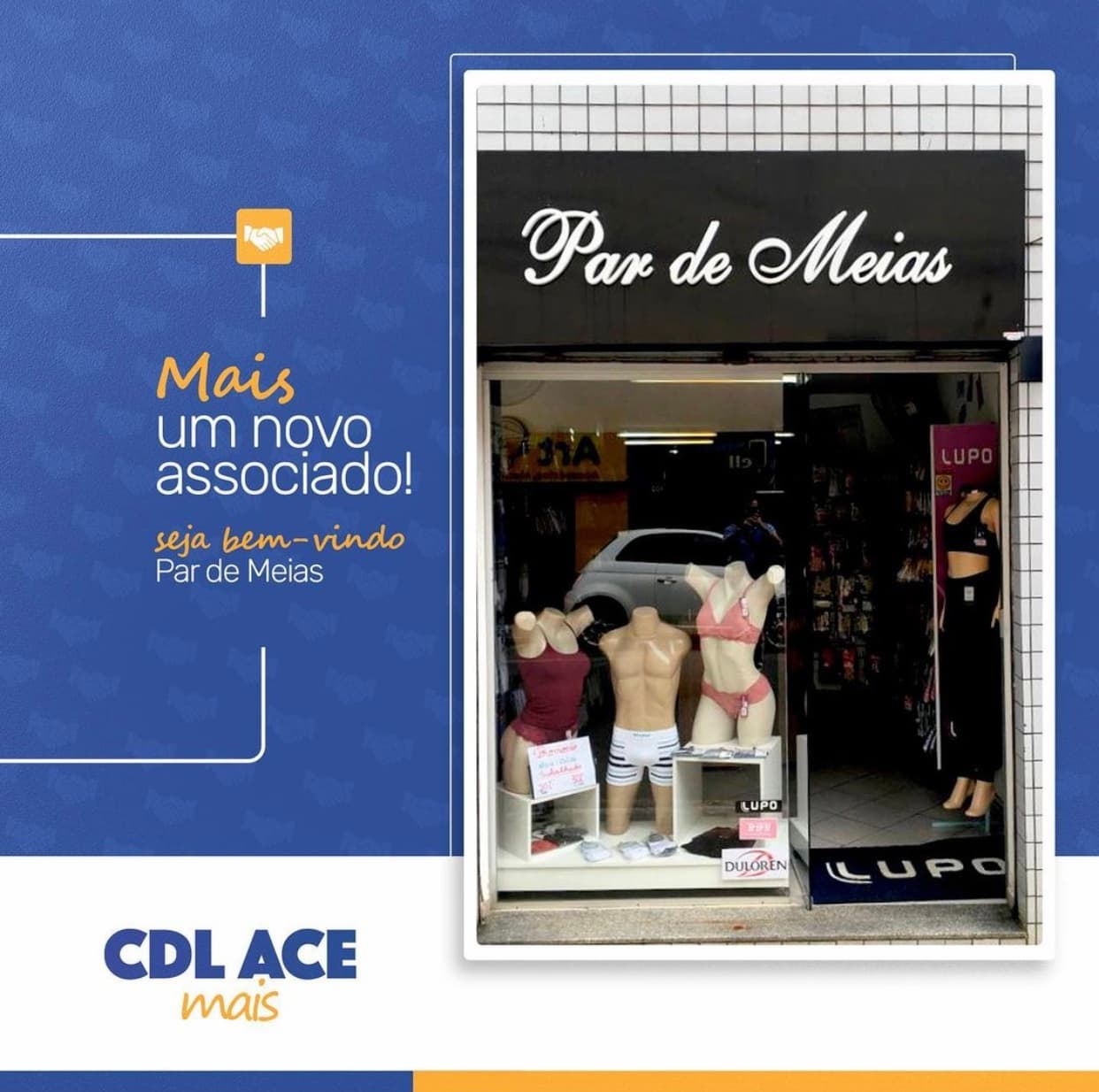 Novo associado da CDL ACE Mais