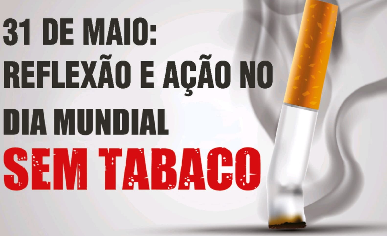 Dia Mundial Sem Tabaco
