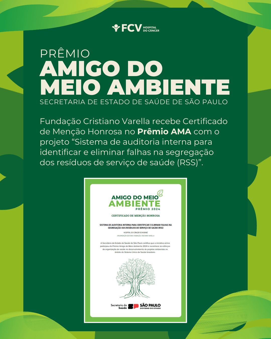 Fundação Cristiano Varella é reconhecida com Menção Honrosa no Prêmio Amigo do Meio Ambiente