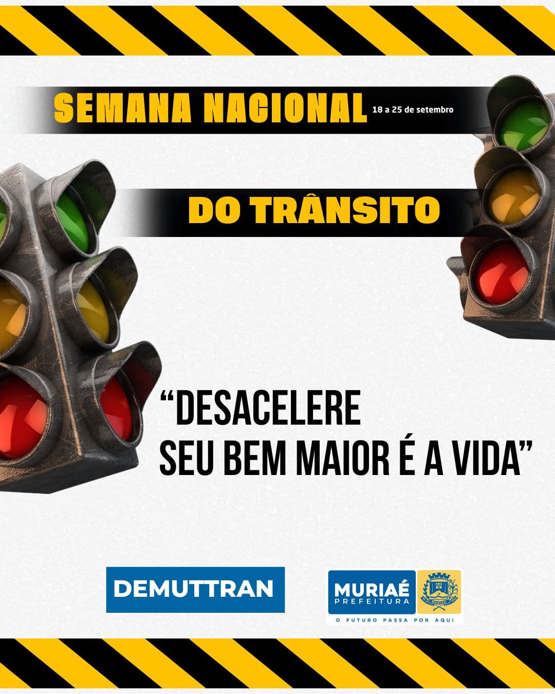 Semana Nacional do Trânsito 2025 movimenta Muriaé com palestras, blitz educativas e campanhas de conscientização