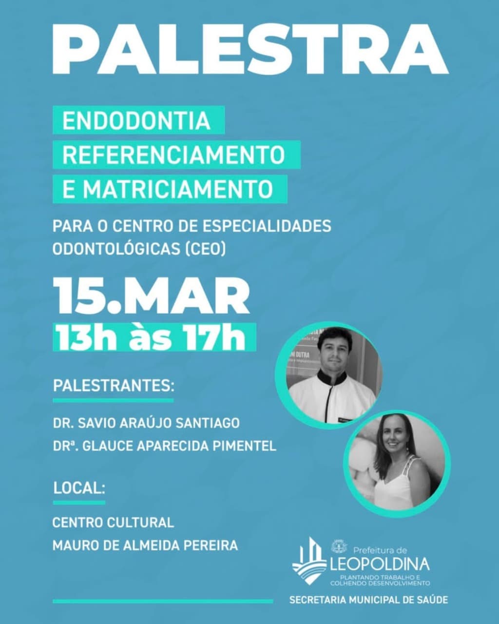Prefeitura de Leopoldina promove encontro para servidores municipais de odontologia